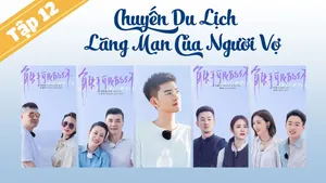 Chuyến du lịch lãng mạn của người vợ s5